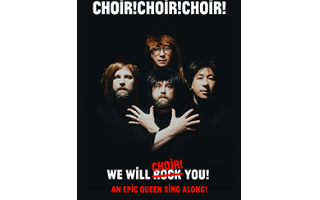 Choir!Choir!Choir!: Songs of Queen