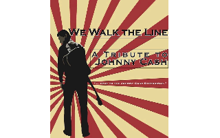 We Walk the Line - Tribute to Johnny Cash