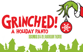 GRINCHED! A Holiday Panto