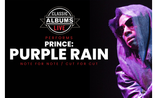 Classic Albums Live: Purple Rain