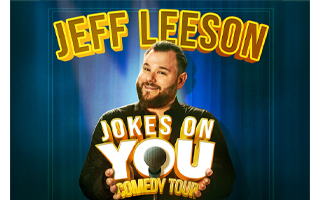 Jeff Leeson: Jokes on You Comedy Tour