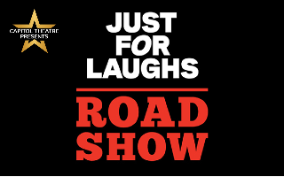 JUST FOR LAUGHS ROAD SHOW