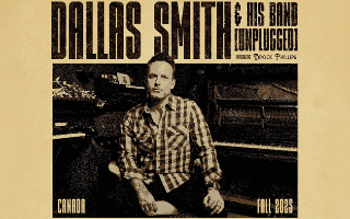 Dallas Smith + His Band: One Night Only (Unplugged)