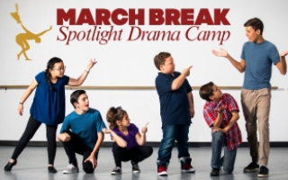 March Break SPOTLIGHT Drama Camp - Age 7 - 9