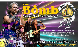 The BOMB: A Retro '80s Live Experience