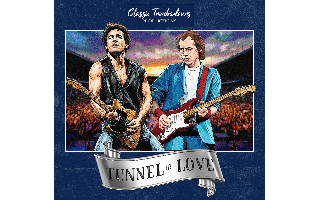 TUNNEL OF LOVE: The Songs of Springsteen and Dire Straits
