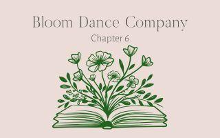 Bloom Dance Company 2025 Recital Chapter 6