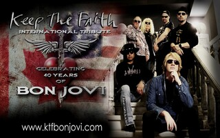 KEEP THE FAITH - Celebrating the Music of Bon Jovi