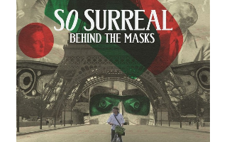 So Surreal: Behind the Masks