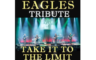 Take It To The Limit - A Tribute To The Eagles