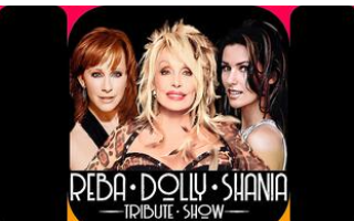 A Reba, Dolly and Shania Tribute