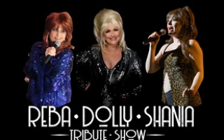 A Reba, Dolly and Shania Tribute