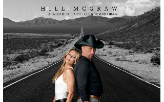 Hill McGraw: A Tribute to Faith Hill and Tim McGraw