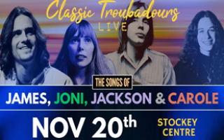 Classic Troubadours: The Songs of James, Joni, Jackson & Carole