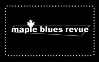 The Maple Blues Revue